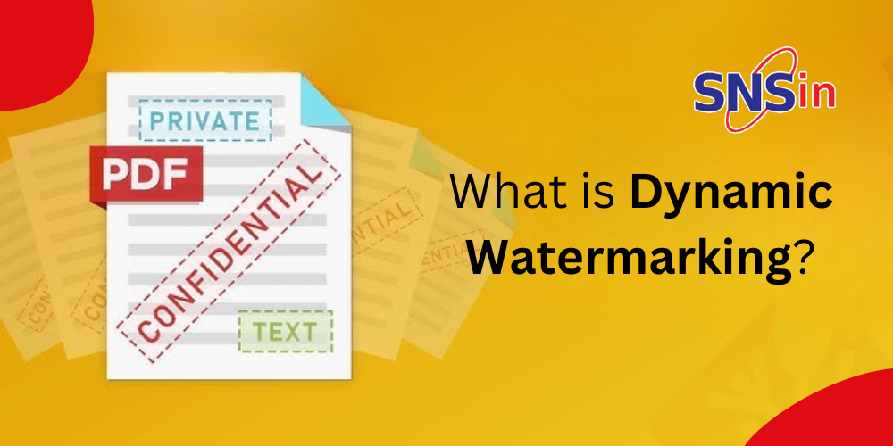 What is Dynamic Watermarking?