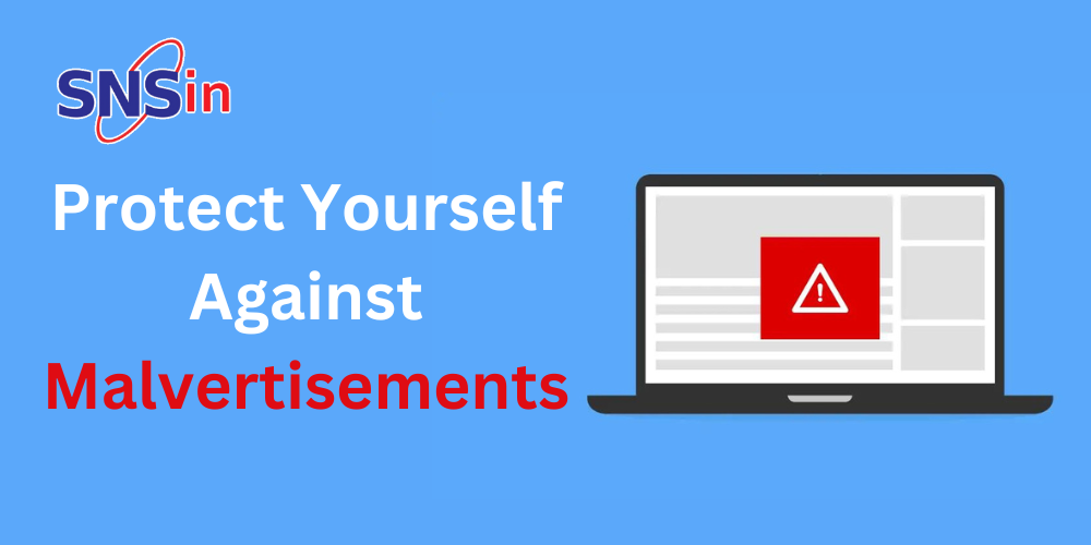 Protect Yourself Against Malvertisements