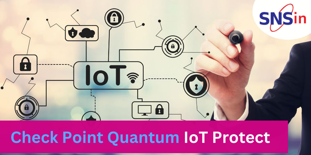 Check Point Quantum IoT Protect