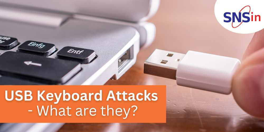 USB Keyboard Attacks – What are they?