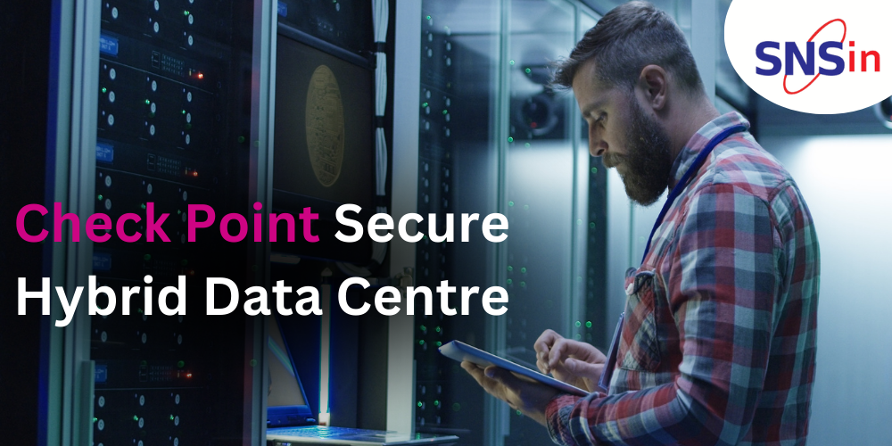 Check Point Secure Hybrid Data Center