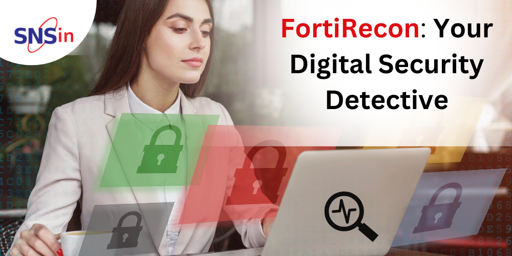 FortiRecon: Your Digital Security Detective