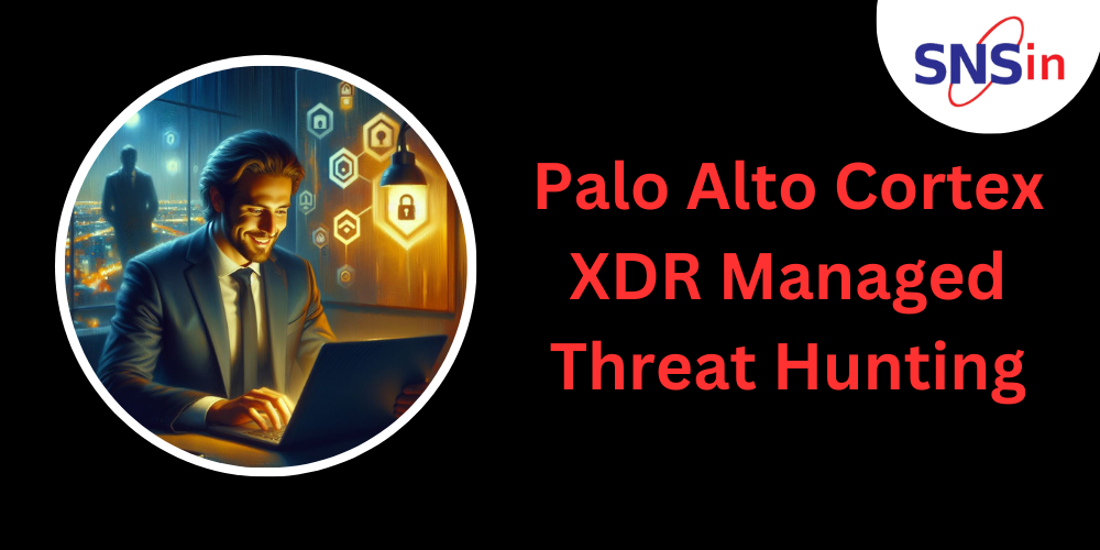 Palo Alto Cortex XDR Managed Threat Hunting