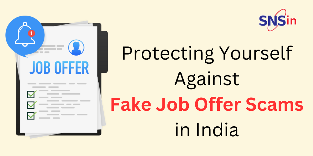 Protecting Yourself Against Fake Job Offer Scams in India